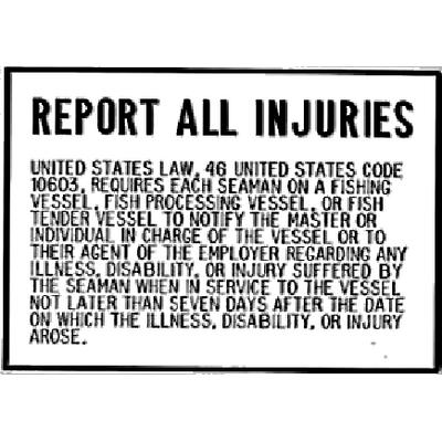 REPORT ALL INJURIES PLAQUE